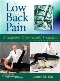 Low Back Pain ─ Mechanism, Diagnosis, and Treatment