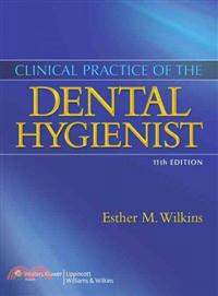 Clinical Practice of the Dental Hygienist