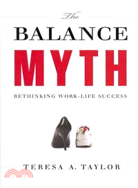 The Balance Myth — Rethinking Work - Life Success