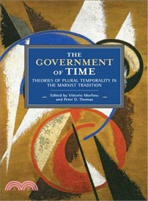The Government of Time ― Theories of Plural Temporality in the Marxist Tradition