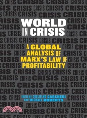 World in Crisis ― Marxist Perspectives on Crash & Crisis