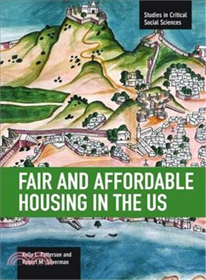 Fair and Affordable Housing in the Us