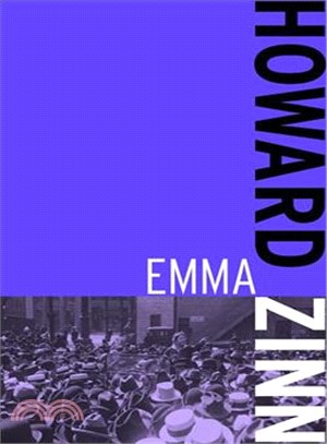 Emma ─ A Play in Two Acts About Emma Goldman, American Anarchist