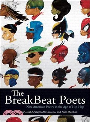 The Breakbeat Poets ─ New American Poetry in the Age of Hip-Hop