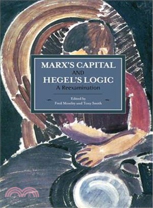 Marx's Capital and Hegel's Logic ─ A Reexamination