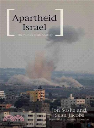 Apartheid Israel ─ The Politics of an Analogy