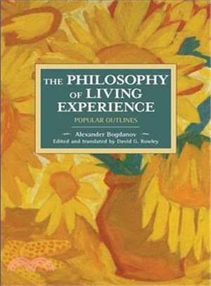 The Philosophy of Living Experience ─ Popular Outlines