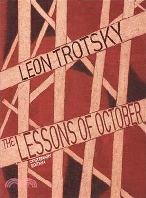 The Lessons of October ─ Centenary Edition