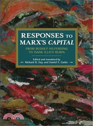 Responses to Marx's Capital ― From Rudolf Hilferding to Isaak Illich Rubin