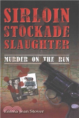 Sirloin Stockade Slaughter ― Murder on the Run