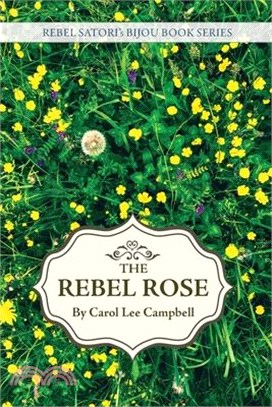 Rebel Rose