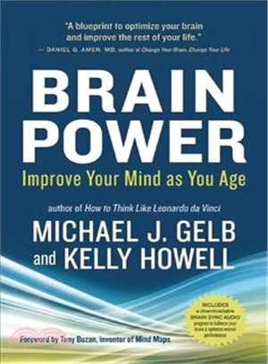 Brain Power ─ Improve Your Mind As You Age