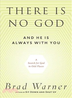 There is No God and He is Always With You ─ A Search for God in Odd Places
