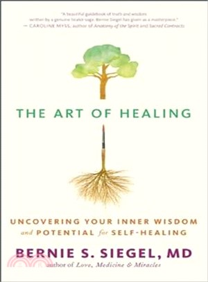 The Art of Healing ─ Uncovering Your Inner Wisdom and Potential for Self-Healing