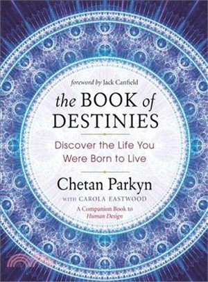 The Book of Destinies ─ Discover the Life You Were Born to Live