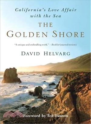 The Golden Shore ― California's Love Affair With the Sea