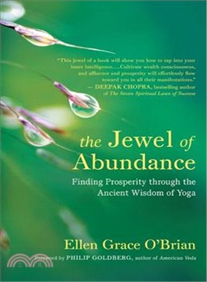 The Jewel of Abundance ― Finding Prosperity Through the Ancient Wisdom of Yoga