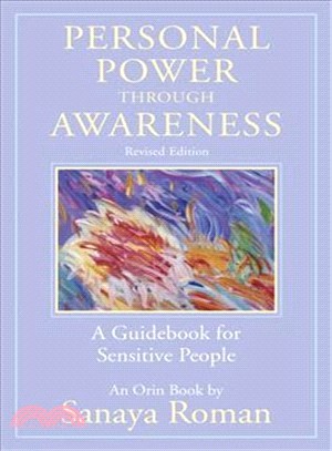 Personal Power Through Awareness ― A Guidebook for Sensitive People