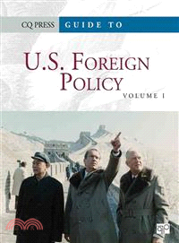 Guide to U.S. Foreign Policy ─ A Diplomatic History