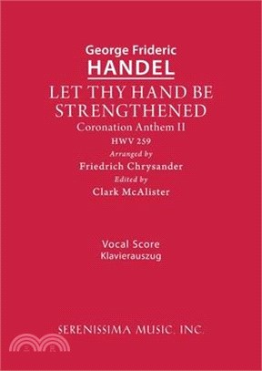 Let Thy Hand Be Strengthened, HWV 259: Vocal score