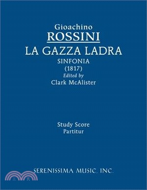 La Gazza ladra sinfonia: Study score