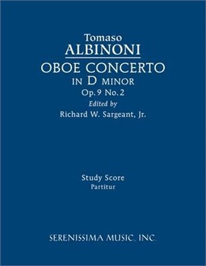 Oboe Concerto in D minor, Op.9 No.2: Study score