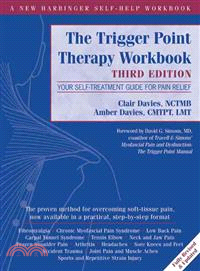 The Trigger Point Therapy ─ Your Self-Treatment Guide for Pain Relief (3rd edition)