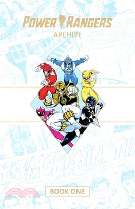 Power Rangers Archive Book One Deluxe Edition Hc