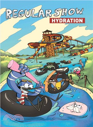 Regular Show 1 ─ Hydration