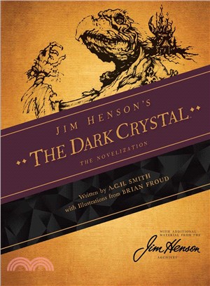 Jim Henson's Dark Crystal ─ The Novelization