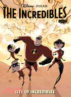 The Incredibles: City of Incredibles