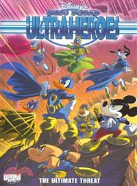 Disney's Hero Squad: Ultraheroes