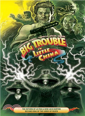 Big Trouble in Little China 2 ─ The Return of Lo Pan & How Jack Burton Became King of the Lord of Death
