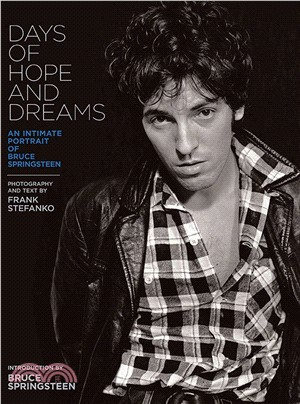 Days of Hope and Dreams ─ An Intimate Portrait of Bruce Springsteen