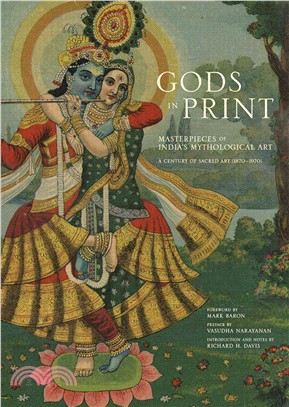 Gods in Print ─ Masterpieces of India's Mythological Art: a Century of Sacred Art 1870-1970