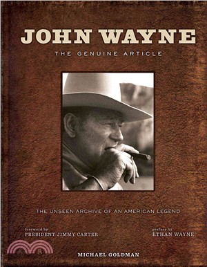 John Wayne ─ The Genuine Article