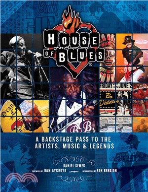 House of Blues ― A Backstage Pass to the Artists, Music, and Legends