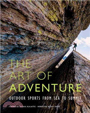 The Art of Adventure ─ Outdoor Sports from Sea to Summit