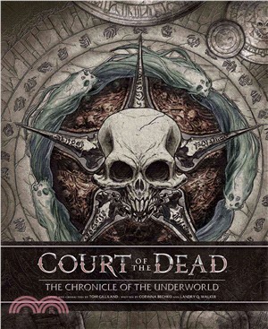 Court of the Dead ─ The Chronicle of the Underworld