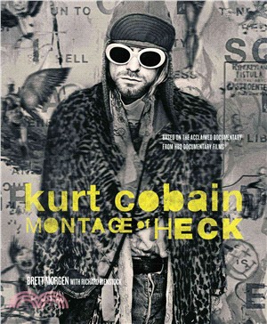 Kurt Cobain ─ Montage of Heck