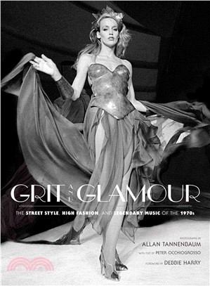 Grit and Glamour ─ The Street Style, High Fashion, and Legendary Music of the 1970s