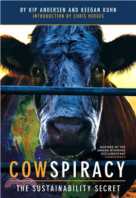 Cowspiracy ─ The Sustainability Secret: Rethinking Our Diet to Transform the World