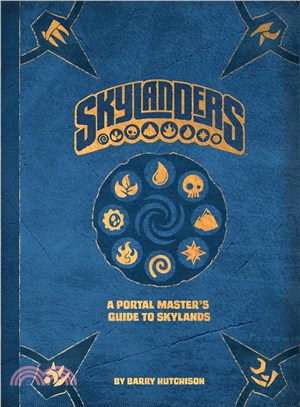 Skylanders ― A Portal Master's Guide to the Skylands