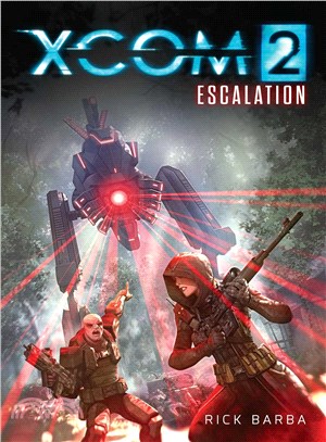 Xcom 2 :Escalation (Not for ...