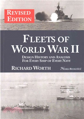 Fleets of the World ― Design History and Analysis for Every Ship of Every Navy