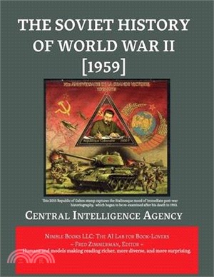 The Soviet History of World War II [1959]