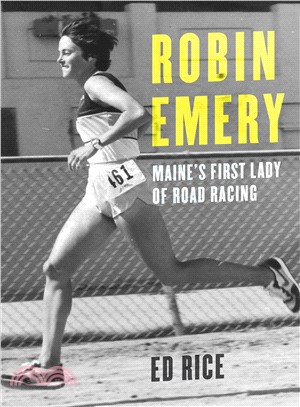 Robin Emery ― Maine's First Lady of Road Racing