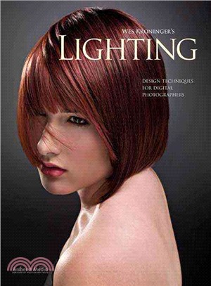 Wes Kroninger's Lighting ─ Design Techniques for Digital Photographers