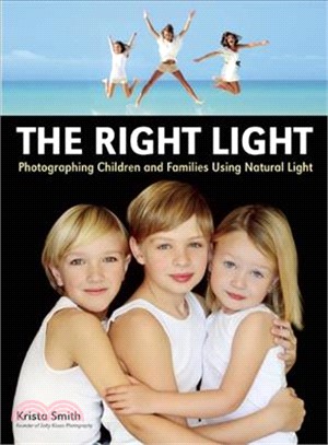 The Right Light ― Photographing Children and Families Using Natural Light