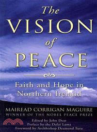 The Vision of Peace ― Faith and Hope in Northern Ireland